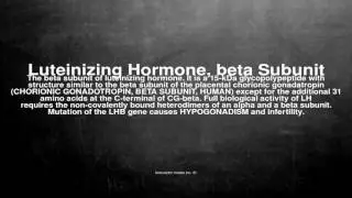 Medical vocabulary: What does Luteinizing Hormone, beta Subunit mean