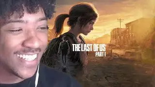 I Started The Last Of Us... | The Last Of Us #1
