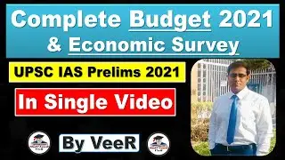 UPSC Prelims 2021 | Budget and Economic Survey 2021 - Full Analysis in Hindi by Veer Talyan #UPSC
