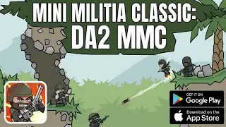 🔥 Mini Militia Classic: DA2 MMC (Early Access) Review + Gameplay 💀🎮 | Is it Worth It?! 🤔🔫