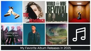 My Favorite Album releases in 2025