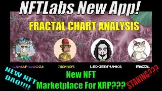 NFTLabs🧪 NEW APP LAUNCHED❗ XRP POKER TOURNAMENT🃏. FRACTAL PRICE PREDICITION💱🔥A NFT DAO IS COMING❗❗