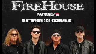 FIREHOUSE - OVERNIGHT SENSATION | LIVE IN JAKARTA 2024