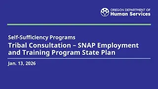 Tribal Consultation - SNAP Employment and Training State Plan - Jan. 13, 2026