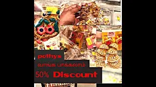 Tirunelveli Pothys shopping vlog , 50% discount,  Saree and fashion jewellery collection .