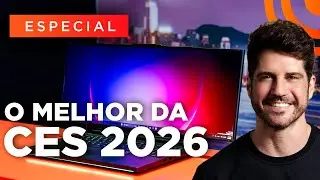 O MELHOR DA CES 2026 | RESUM&Atilde;O EM PORTUGU&Ecirc;S
