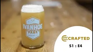 Crafted x Ivanhoe Park Brewing Company