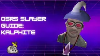 OSRS Slayer Guide - Kalphite (SPEEDRUN + SAFESPOT)