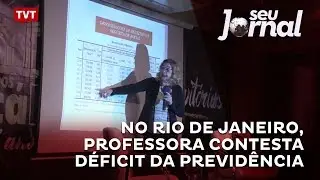 No Rio de Janeiro, professora contesta déficit da previdência