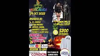 SwingerSV: MASCARADA 2022 evento Swinger El Salvador