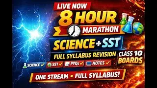 Class 10 Science + SST FULL SYLLABUS Revision in 8 Hours | PYQ + Notes | Board Booster🔥 #boards