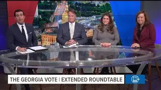 The Georgia Vote | Extended Roundtable