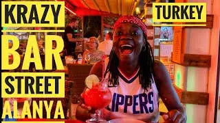 Krazy Bar Street Alanya Turkey | Nightlife In Alanya | Famous Drinking Area in Alanya Centre | Wow |