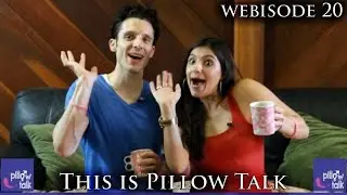 This is Pillow Talk | Pillow Talk TV | Pillow Talk web series S2E20