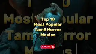 top 10 best tamil horror movie #shorts #bollywood #movie