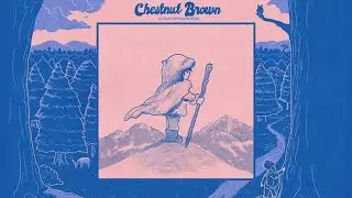 Chestnut Brown - Survival of the Coziest (2026)