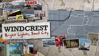 TRAILER: Know My Neighborhood: Windcrest