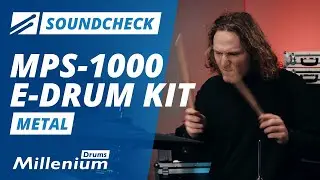 Soundcheck | MPS-1000 | Metal | Millenium Drums