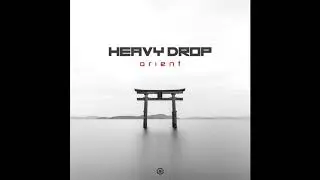 Heavy Drop - Sitar Power - Official