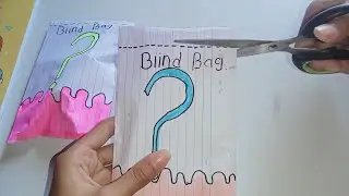 Tutorial cara membuat blind bag versi aku makasih
