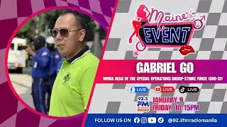 GABRIEL GO sa MAINE EVENT  | JANUARY 9, 2026