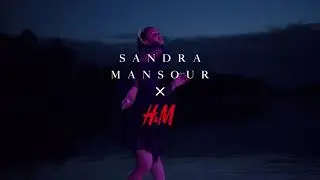 Sandra Mansour x H&M Campaign