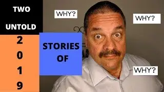 Two Untold Stories of 2019