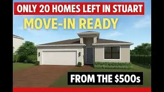 Only 20 New Construction Homes Left in Stuart, Florida | Move-In Ready Homes Starting in the $500s!