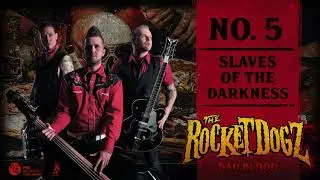 The Rocket Dogz - Slaves of the Darkness | Bad Blood 2018