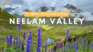 This is Kashmir's Neelam Valley: Unveiling 15 Must-See Attractions [4K] Ultra HD