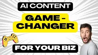 AI Content Creation Is A TOTAL GAMECHANGER For Your Business