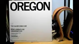Oregon - Pepe Linque (Vinyl Promo, Linn Sondek, Koetsu Black GL, Accuphase AD-50)