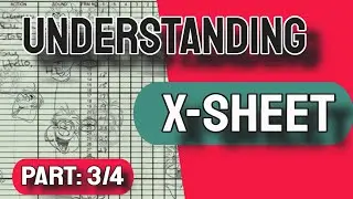 Part:3 X SHEET Animation // Drawing Using the X sheets Tutorial [2021]