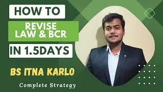 Strategy to revise LAW&BCR in 1.5days🔥| Complete Revision| CA Foundation June23🔥