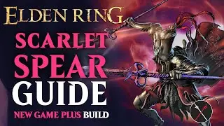 Elden Ring Scarlet Rot Build Guide - How to Build a Scarlet Spear (New Game Plus Guide)
