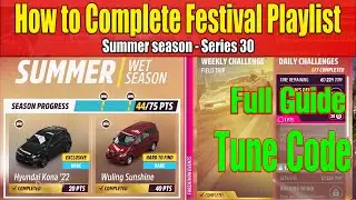 Forza Horizon 5 How to Complete Festival Playlist Summer Season Series 30 Lunar New Year