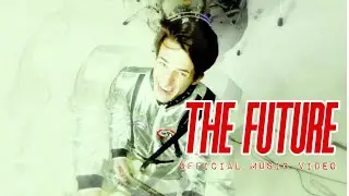 Inconsistent Me - The Future (Official Music Video)