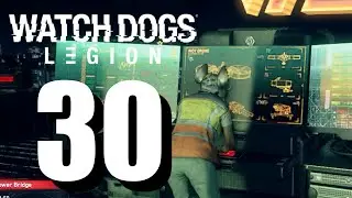 Watch Dogs Legion &ndash; Defanging the Flock - Ultimate Walkthrough Part 30