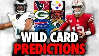 NFL Wild Card Predictions for EVERY GAME!! | NFL Playoff Preview