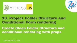 Project Folder Structure & UI | Conditional Form Rendering with Props Explained