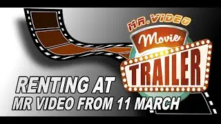 Mr Video Trailers 11 March 2022