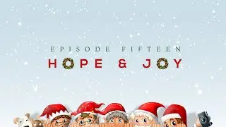 EP15 Hope & Joy - A Carp Fishing Christmas Special