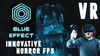 Blue Effect VR: Dark horror shooter gameplay on the HTC Vive