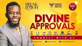 BREAK THE LUNCH, BREAK THE LIMIT|| EPISODE 0391. || WITH PROPHET GEORGE CLOTTEY.