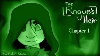The Rogue&rsquo;s Heir || Chapter 1