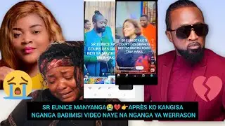 SR EUNICE MANYANGA😭💔👉APRÈS KO KANGISA NGANGA VIDEO NAYE NA NGANGA YA WERRASON