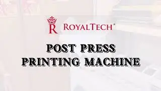 ROYALTECH Post Press Finishing Machine _ Printing Machine _ Office Machine _