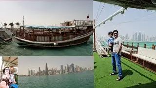 Doha Qatar Skyline Travel 2023 - Ep 04 - First Experience Of Dhow Cruise Doha, Ksa to Qatar Vlog 🇶🇦
