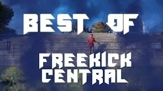 Best of FreekickCentral