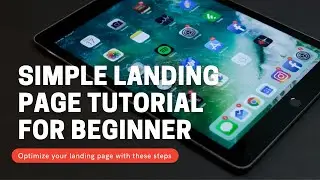 SIMPLE LANDING PAGE TUTORIAL FOR BEGINNER